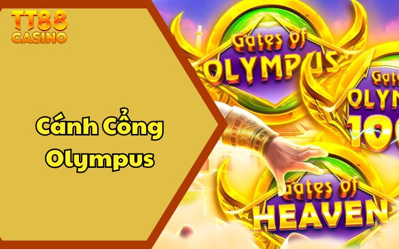 Cánh Cổng Olympus - Game Slot Thần Thoại Không Thể Bỏ Lỡ 1 Cánh Cổng Olympus - Game Slot Thần Thoại Không Thể Bỏ Lỡ