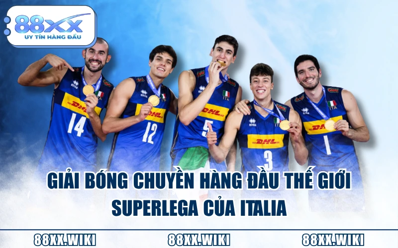Giải bóng chuyền hàng đầu thế giới Superlega của Italia